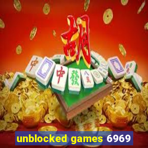 unblocked games 6969